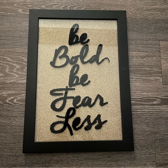 New Be Bold Be Fearless Glass Wall Hanging - Picture 2 of 3